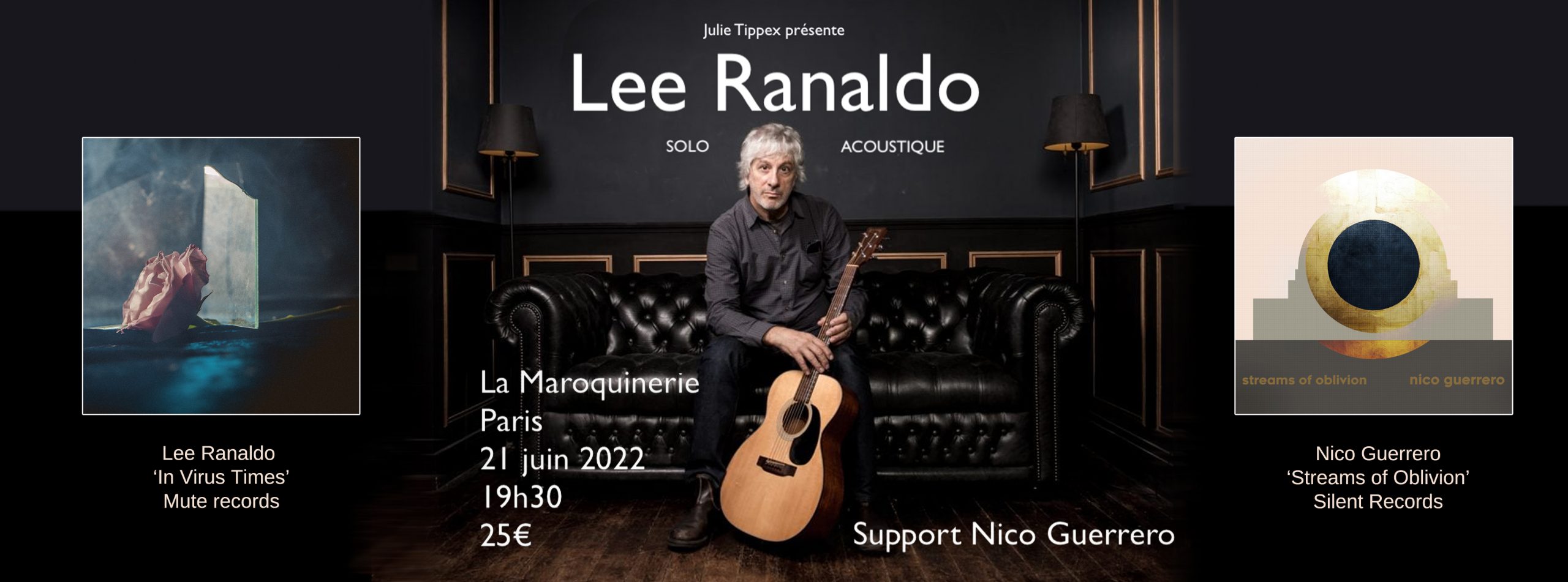 Nico Guerrero opening for Lee Ranaldo | Maroquinerie, Paris | June 21 2022