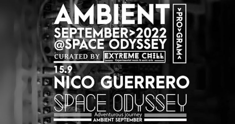 Nico Guerrero Live Stream | Space Odyssey | sept. 15 2022 | Reykjavik