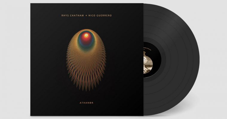 “ATHANOR” LP | Rhys Chatham & Nico Guerrero | out today on Erototox Decodings