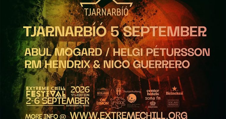 RM HENDRIX & NICO GUERRERO | Extreme Chill Reykjavik| Sept 5 2026